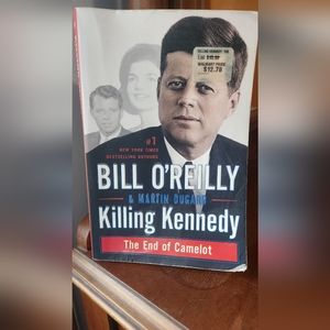 Killing Kennedy The End of Camelot